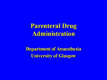 Parenteral Drug Administration