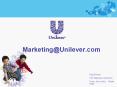 Marketing@Unilever.com PowerPoint PPT Presentation