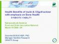 Health Benefits of Inulin & Oligofructose with emphasis on Bone Health  SYNBIOTIC VIABILITY Nutraceuticals Seminar Food and Drink Innovation Network March 15 2006, UK PowerPoint PPT Presentation