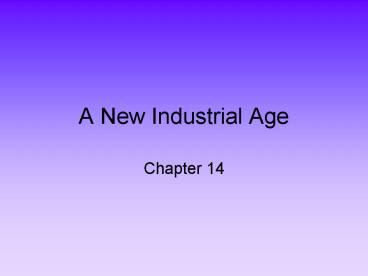 A New Industrial Age