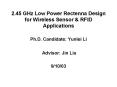 2.45 GHz Low Power Rectenna Design for Wireless Sensor & RFID Applications PowerPoint PPT Presentation