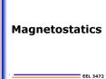 Magnetostatics PowerPoint PPT Presentation
