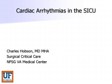 Cardiac Arrhythmias in the SICU