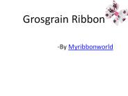 Use solid grosgrain ribbon for craft work