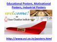 Industrial Posters Motivational Posters Educational Posters ECI PowerPoint PPT Presentation