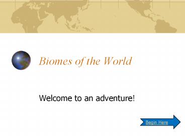 Biomes of the World
