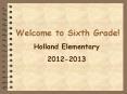 Welcome to Sixth Grade! PowerPoint PPT Presentation