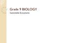 Grade 9 BIOLOGY PowerPoint PPT Presentation