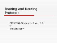 Routing and Routing Protocols