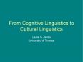 From Cognitive Linguistics to Cultural Linguistics PowerPoint PPT Presentation