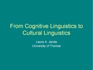 From Cognitive Linguistics to Cultural Linguistics