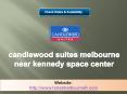 candlewood suites melbourne near kennedy space center
