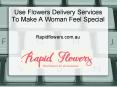 Use Flowers Delivery Services To Make A Woman Feel Special PowerPoint PPT Presentation