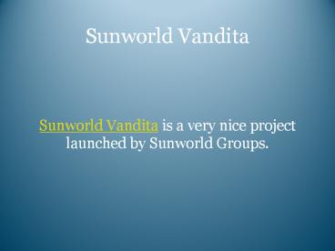 Sunworld Vandita