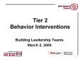 Tier 2 Behavior Interventions PowerPoint PPT Presentation