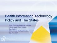 Health Information Technology Policy and The States