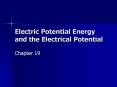 Electric Potential Energy and the Electrical Potential PowerPoint PPT Presentation