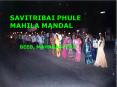 SAVITRIBAI PHULE MAHILA MANDAL PowerPoint PPT Presentation