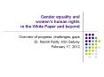 Gender equality and women’s human rights in the White Paper and beyond PowerPoint PPT Presentation
