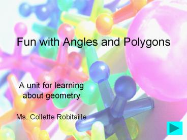 Fun with Angles and Polygons