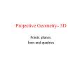 Projective Geometry- 3D PowerPoint PPT Presentation