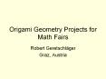 Origami Geometry Projects for Math Fairs PowerPoint PPT Presentation