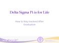 Delta Sigma Pi is for Life PowerPoint PPT Presentation
