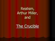 Realism, Arthur Miller, and