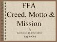 FFA  Creed, Motto & Mission PowerPoint PPT Presentation