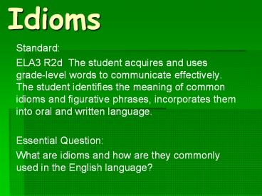 Idioms