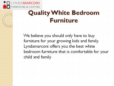 Quality white bedroom furniture