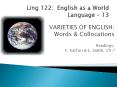 Ling 122: English as a World Language – 13 PowerPoint PPT Presentation