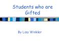 Students who are Gifted PowerPoint PPT Presentation