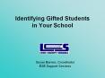 Identifying Gifted Students in Your School PowerPoint PPT Presentation