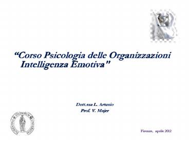 Corso Psicologia delle Organizzazioni Intelligenza Emotiva