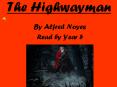 The Highwayman PowerPoint PPT Presentation