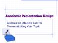 Academic Presentation Design PowerPoint PPT Presentation