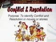 Purpose: To identify Conflict and Resolution in movies or stories PowerPoint PPT Presentation