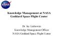 Knowledge Management at NASA Goddard Space Flight Center PowerPoint PPT Presentation