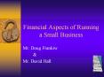 Financial Aspects of Running a Small Business PowerPoint PPT Presentation