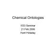 Chemical Ontologies PowerPoint PPT Presentation