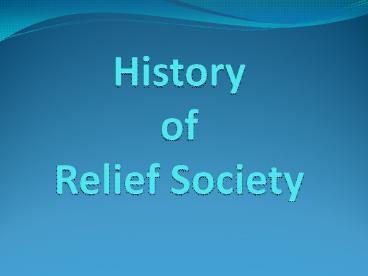 History of Relief Society