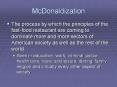 McDonaldization PowerPoint PPT Presentation