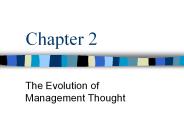 The Evolution of Management Thought