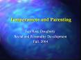 Temperament and Parenting PowerPoint PPT Presentation