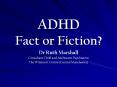 ADHD Fact or Fiction? PowerPoint PPT Presentation