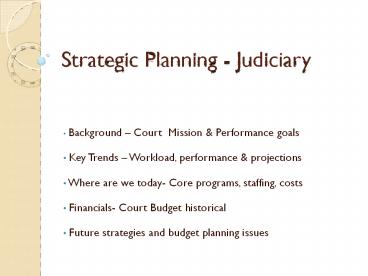Strategic Planning - Judiciary