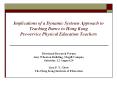 Implications of a Dynamic Systems Approach to Teaching Dance to Hong Kong Pre-service Physical Education Teachers PowerPoint PPT Presentation