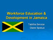 Workforce Education & Development in Jamaica