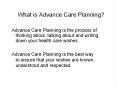 What is Advance Care Planning? PowerPoint PPT Presentation